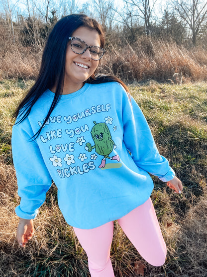 Love Yourself like you Love Pickles EXCLUSIVE