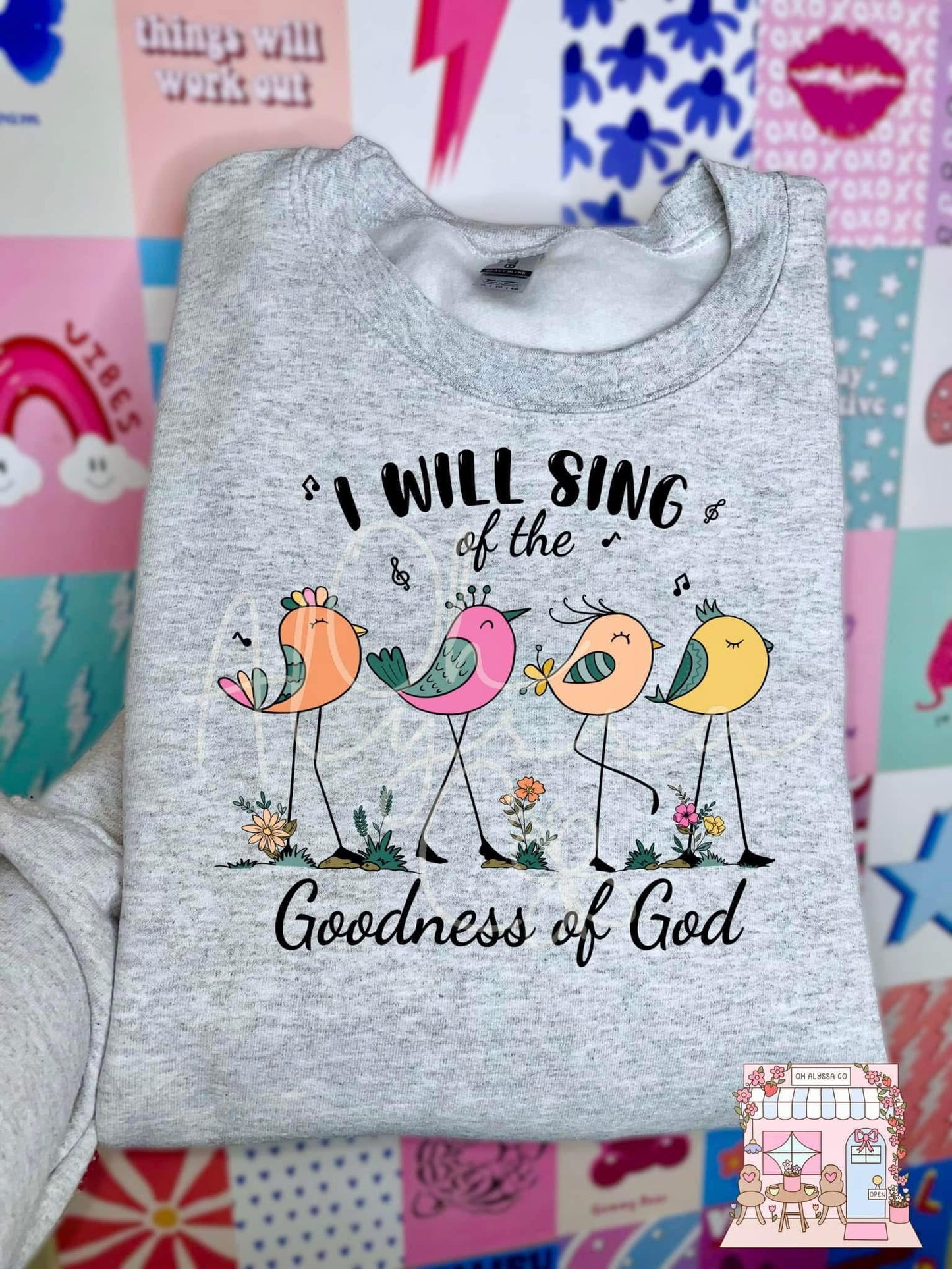 I will sing of the Goodness of God